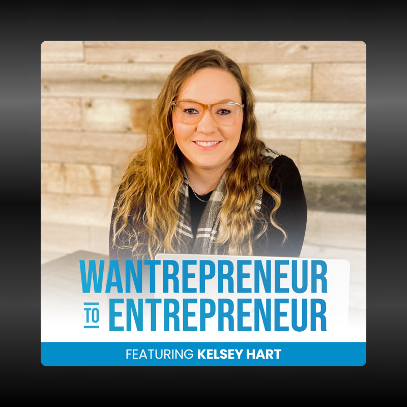 Wantrepreneur to Entrepreneur